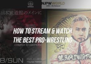 Monthly Puroresu How to Stream Japanese Wrestling Featured Image by Monthly Puroresu