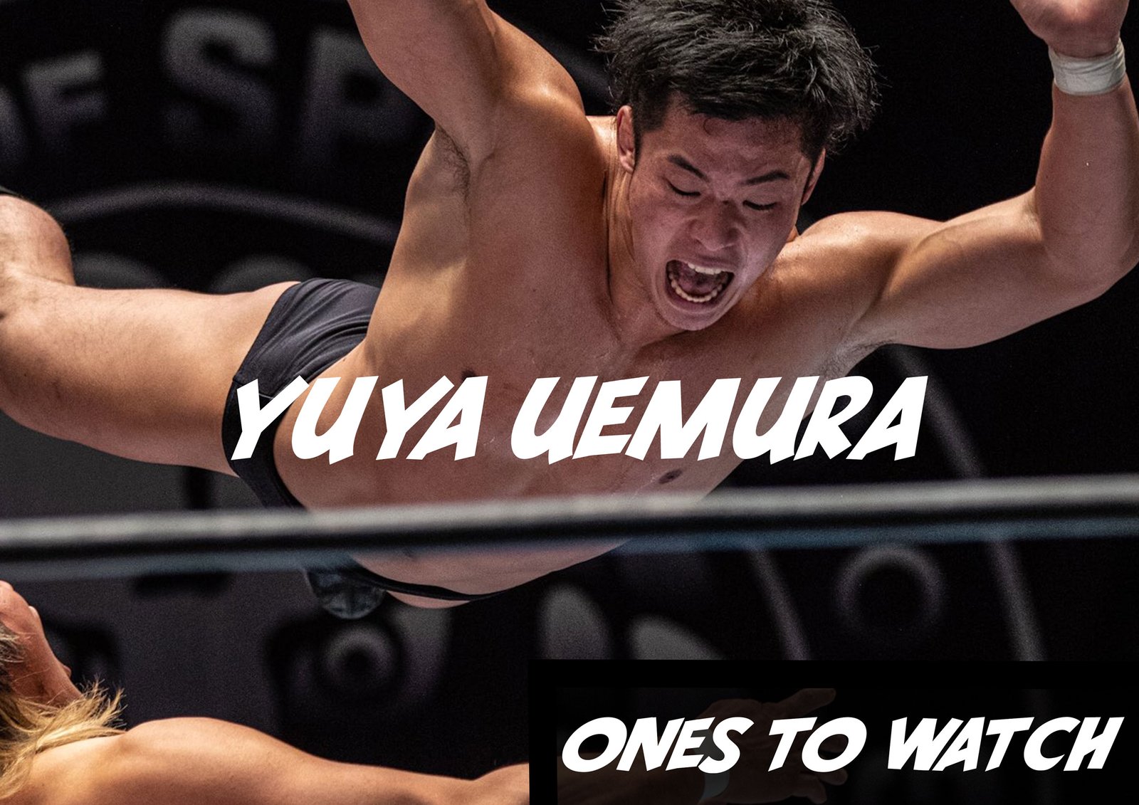 Ones To Watch, 12.05.22 - Yuya Uemura