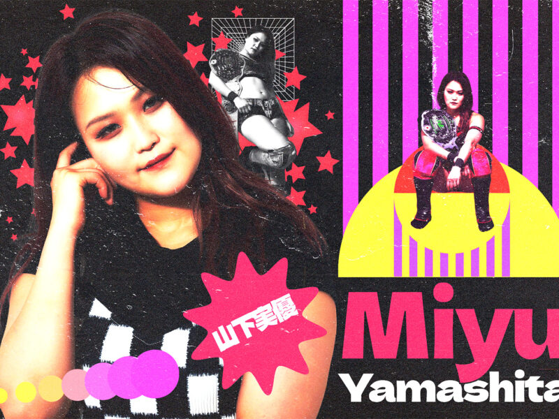 Poster-like collage featuring a smiling young woman (Miyu Yamashita) with pink stars, bold text, and wrestling imagery in a retro style.