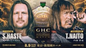 Pro Wrestling NOAH GHC Heavyweight Championship Match poster: Champion S. Haste vs. Challenger T. Naito with the belt between them.
